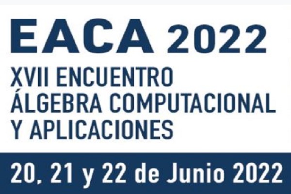 XVII Trobada Àlgebra Computacional i Aplicacions. EACA 2022 trobada-algebra index